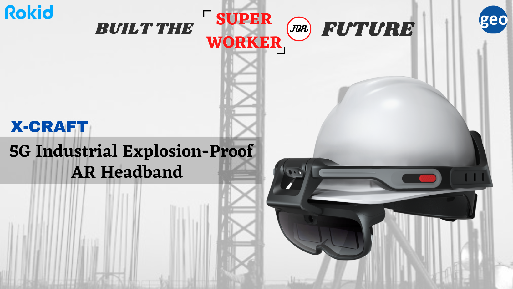 Rokid: X-CRAFT 5G Industrial Explosion-Proof AR Headband
