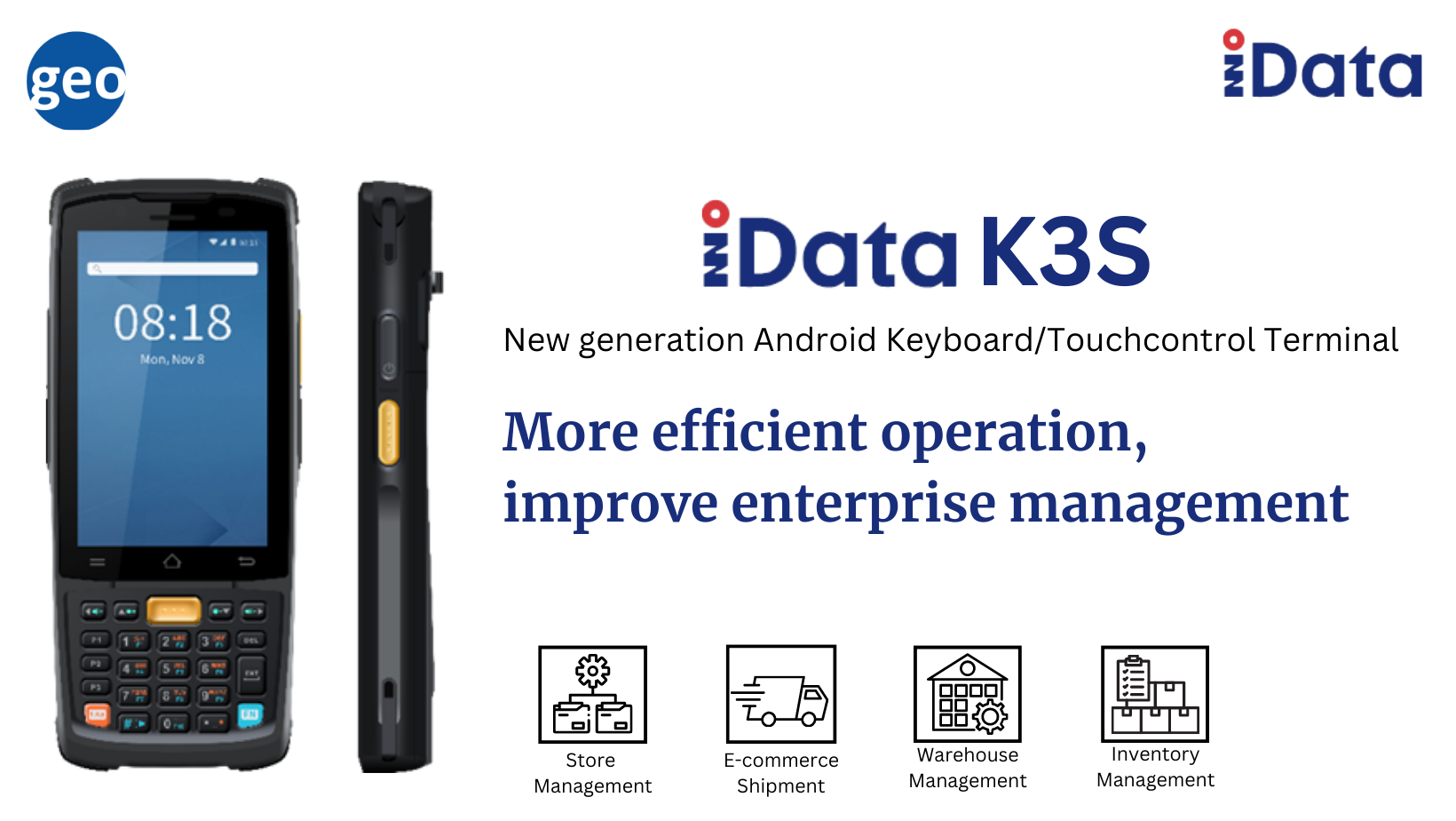 iData: K3S A new generation Android Keyboard/Touchcontrol Terminal for workers to operate more efficiently. 