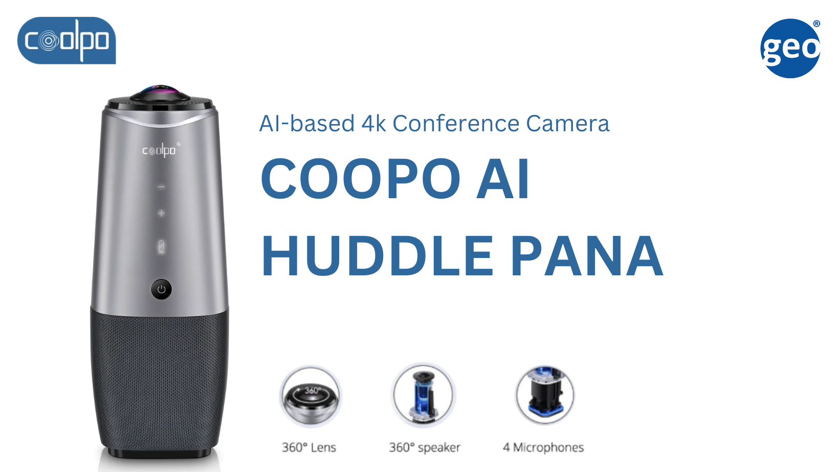Coolpo: AI Huddle PANA a 360-degree Video Conference Camera for Teams, Zoom, WebEx, and more!