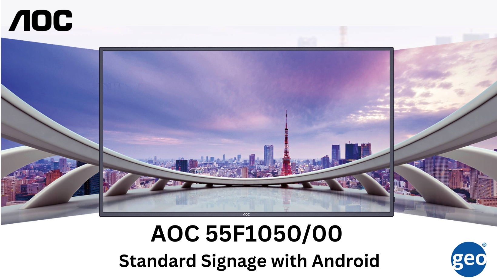 AOC: 55F1050/00 Standard Signage with Android