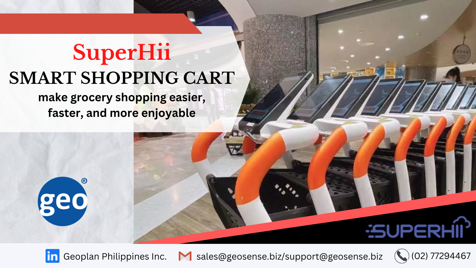 SuperHii: Smart Shopping Cart for the easier, faster, and more enjoyable grocery shopping experience.