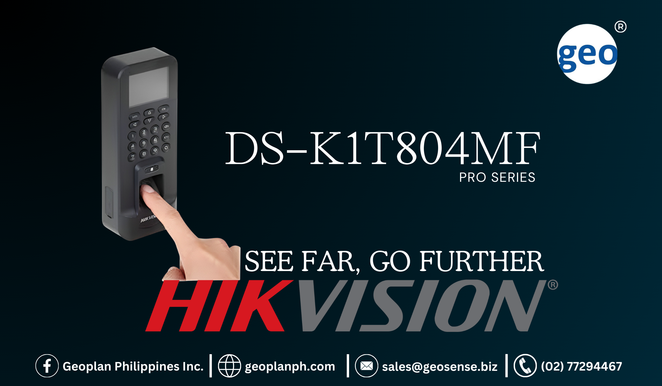Hikvision: Unlocking Life With The Tip Of Your Finger!