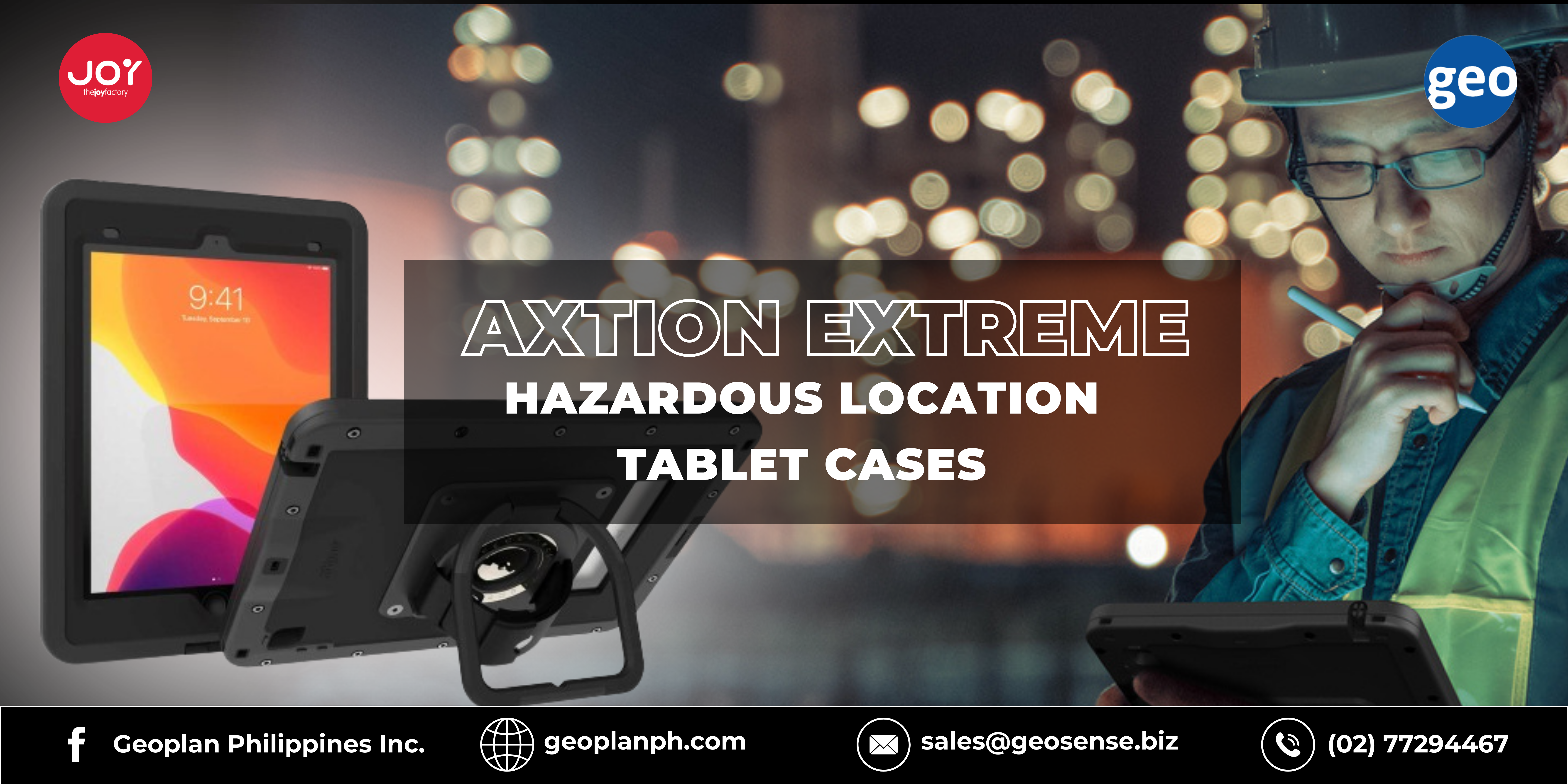 The Joy Factory: aXtion Extreme Tablet Cases in Hazardous Environments