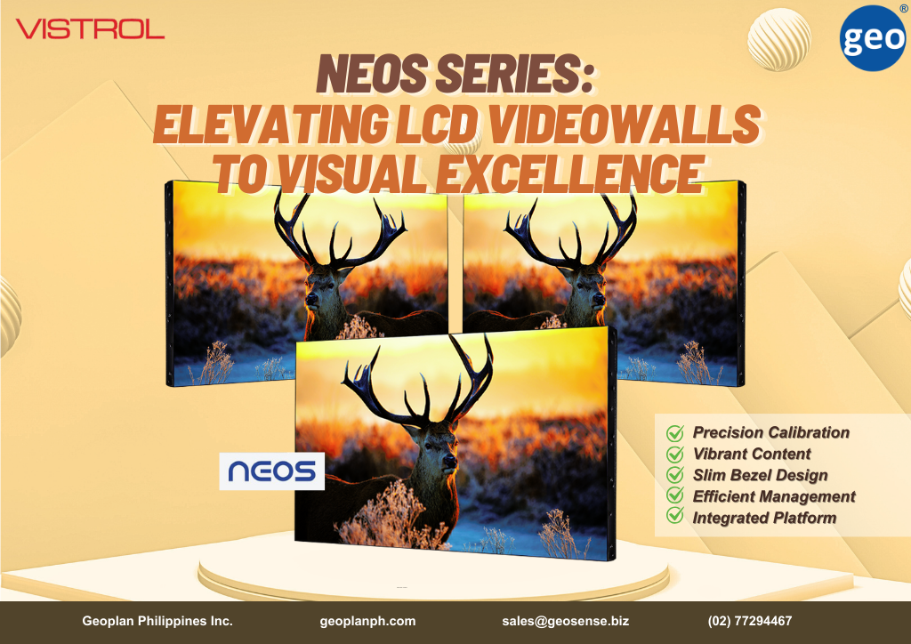 Vistrol: Optimize Your Display: Introducing NEOS Series LCD Videowalls