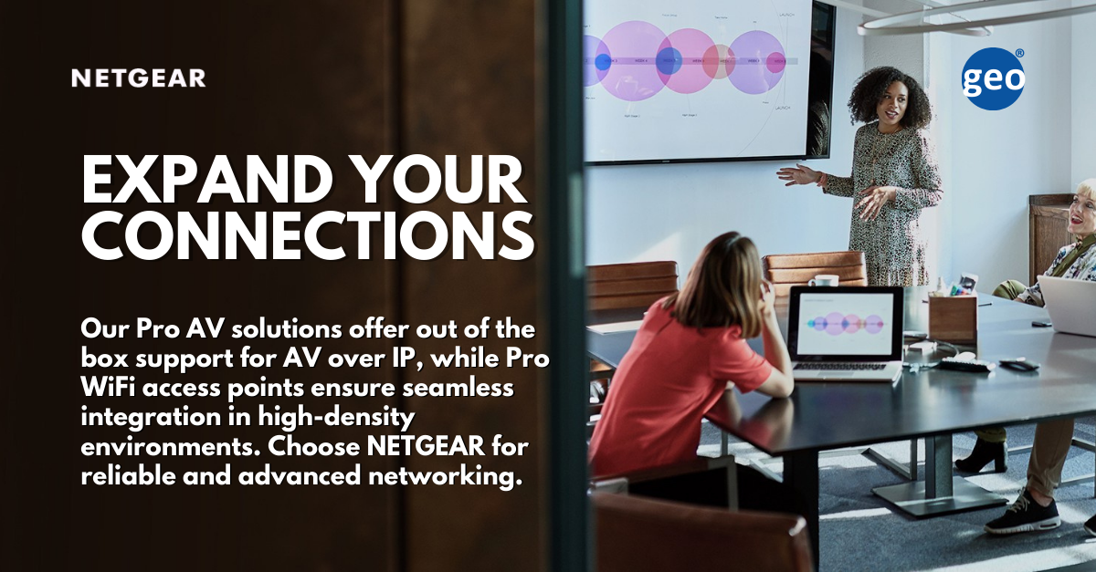 NETGEAR: Discover How Their Innovative Solutions Can Enhance Your AV Experience
